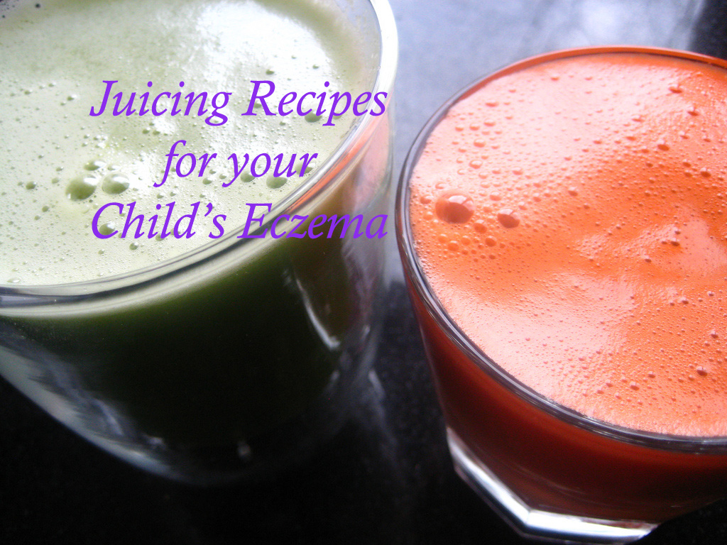 How Juicing healed my child’s Eczema